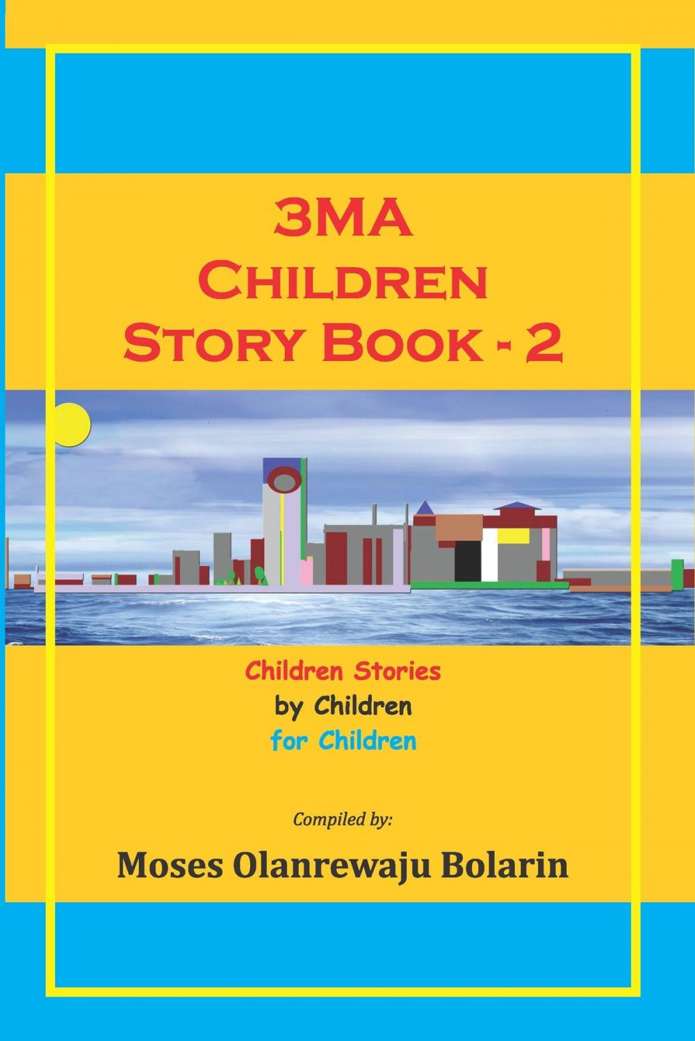 Big bigCover of 3MA Children Story Book: 2