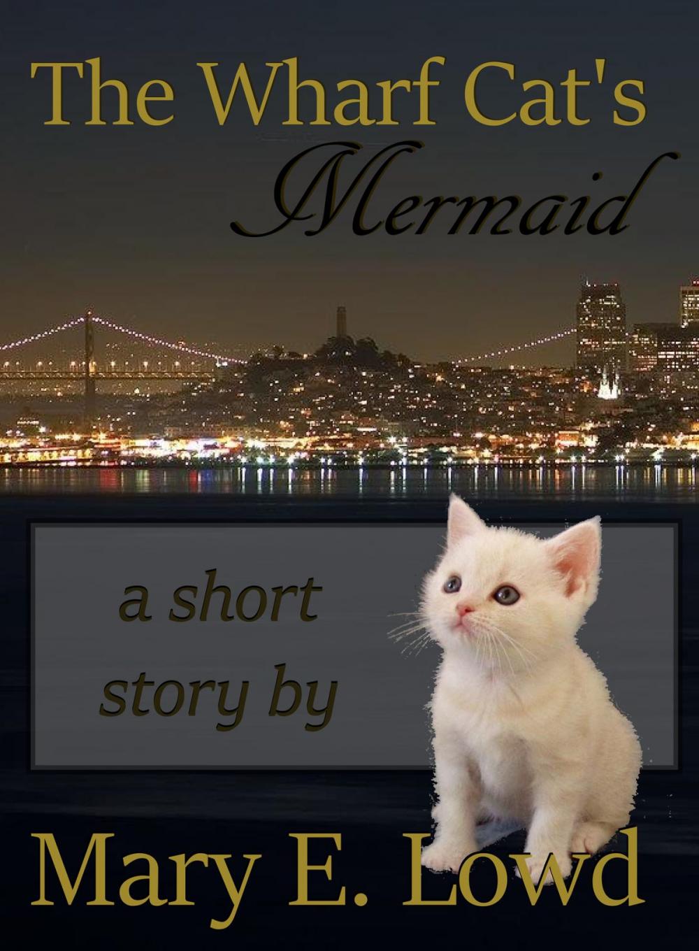 Big bigCover of The Wharf Cat's Mermaid