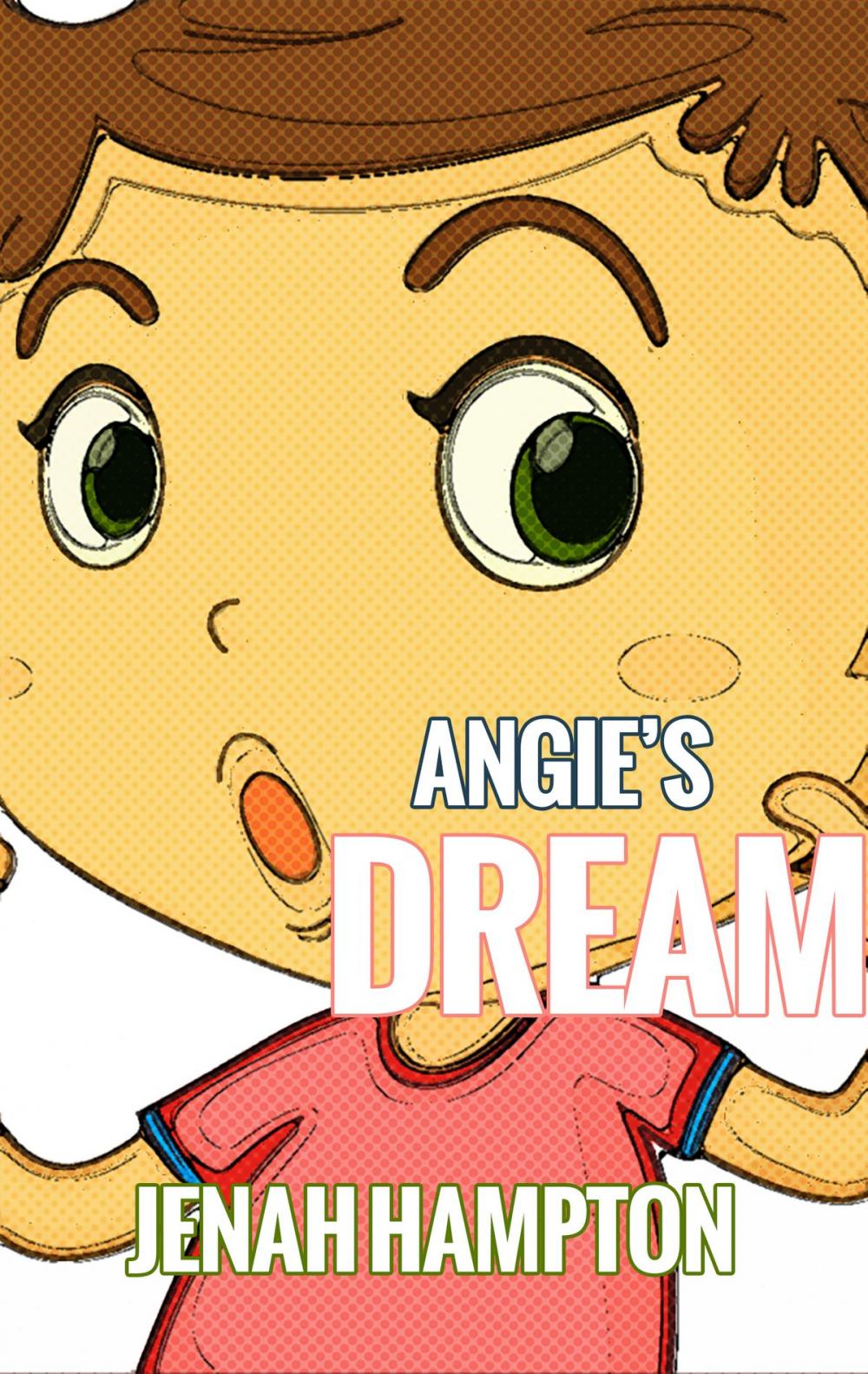 Big bigCover of Angie's Dream