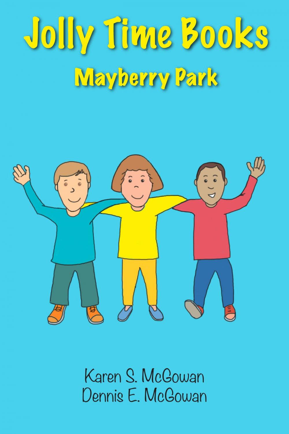 Big bigCover of Jolly Time Books: Mayberry Park