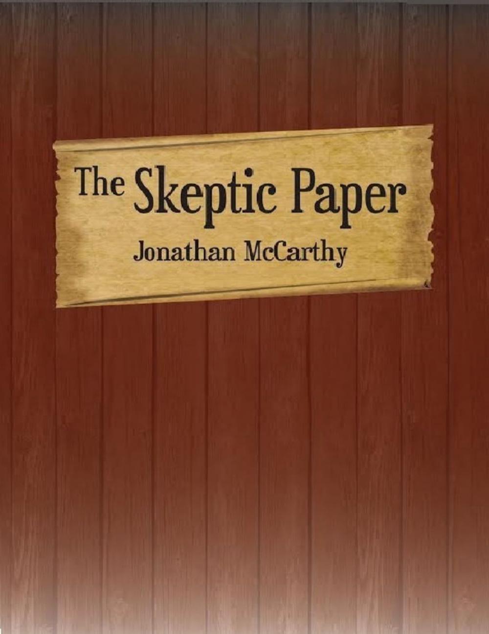 Big bigCover of The Skeptic Paper