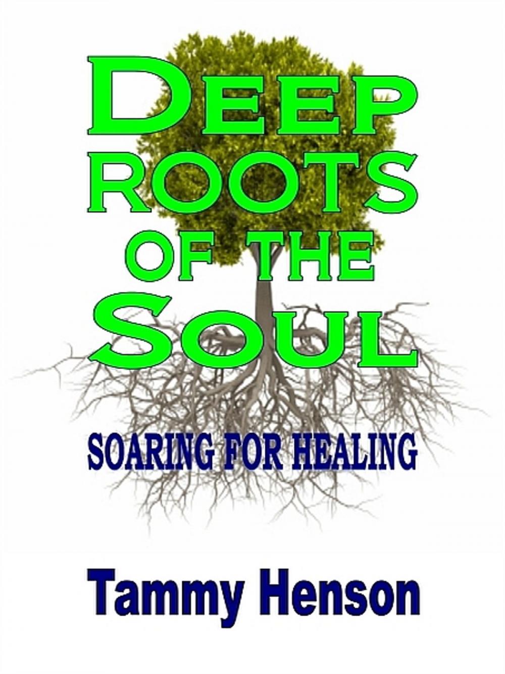 Big bigCover of Deep Roots of the Soul