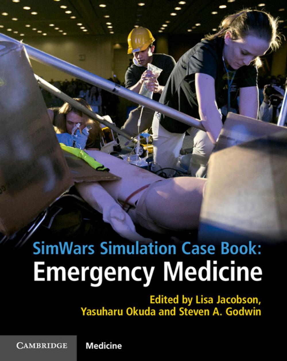 Big bigCover of SimWars Simulation Case Book: Emergency Medicine