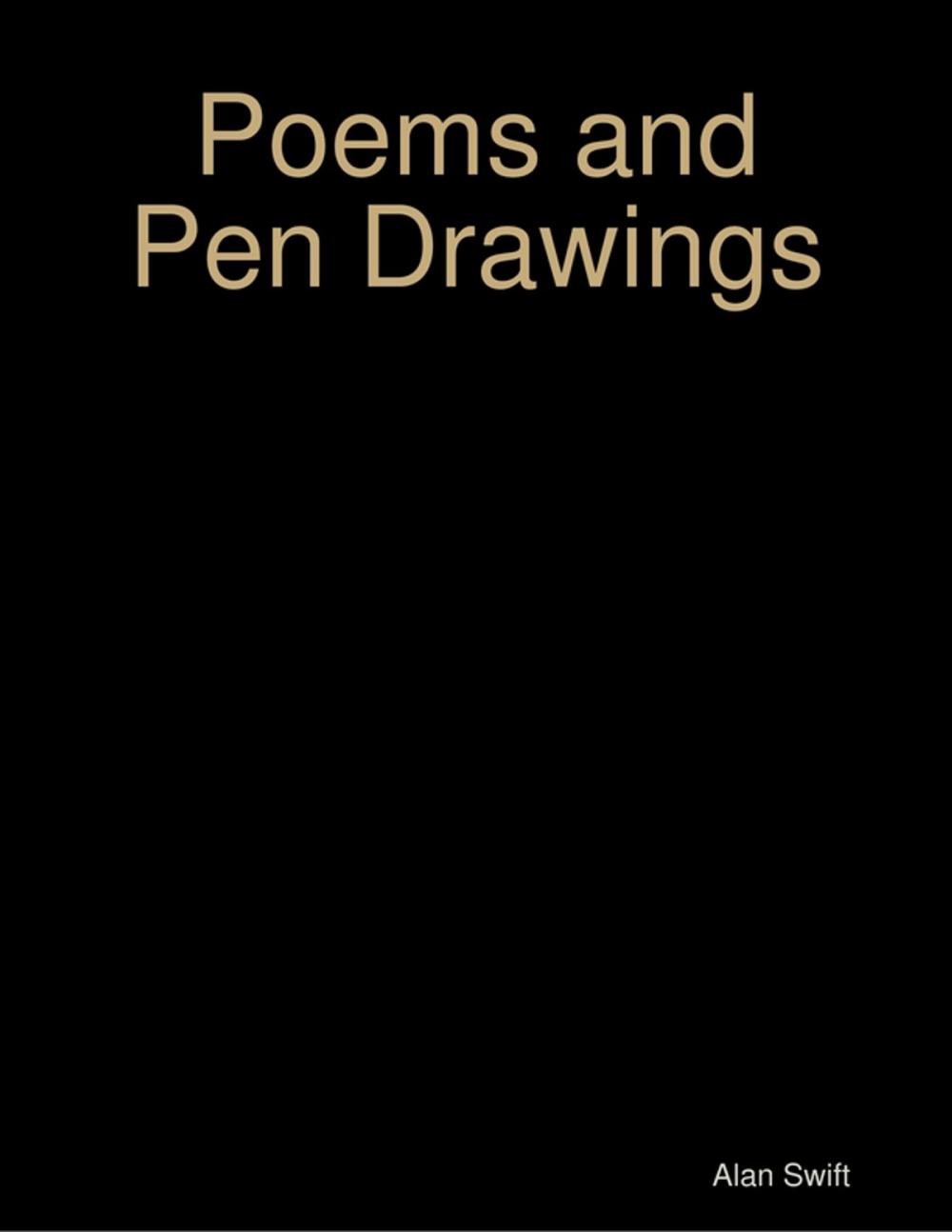 Big bigCover of Poems and Pen Drawings