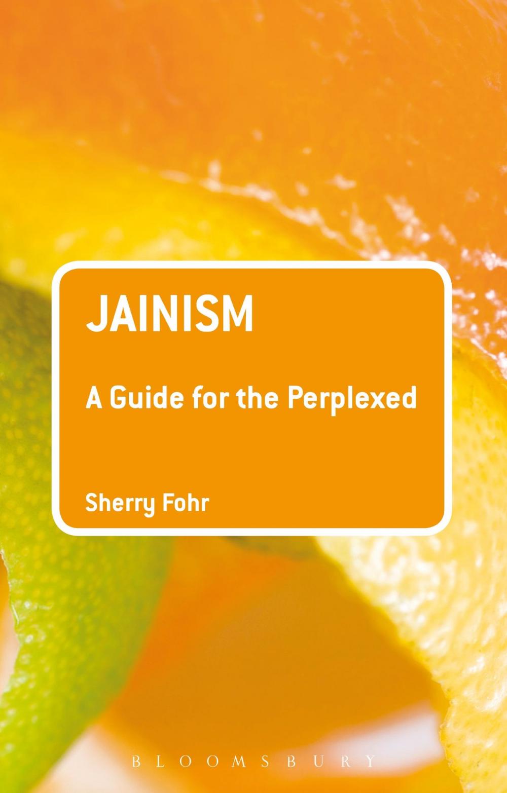 Big bigCover of Jainism: A Guide for the Perplexed
