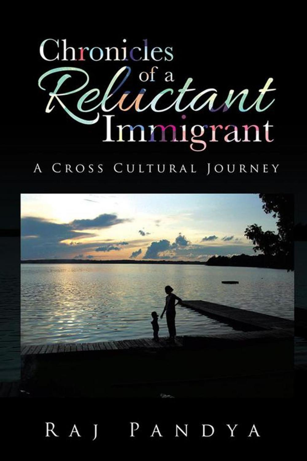 Big bigCover of Chronicles of a Reluctant Immigrant