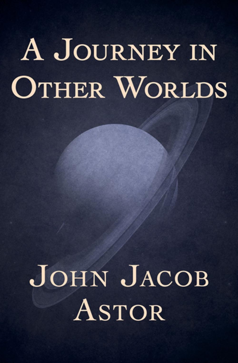 Big bigCover of A Journey in Other Worlds