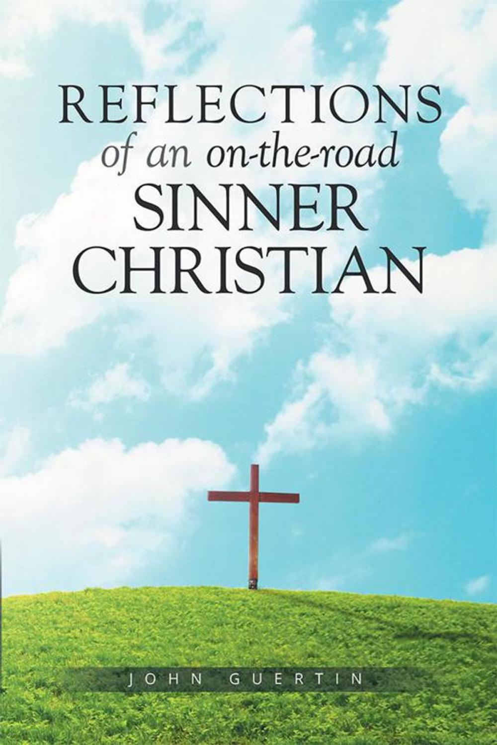 Big bigCover of Reflections of an On-The-Road Sinner/Christian
