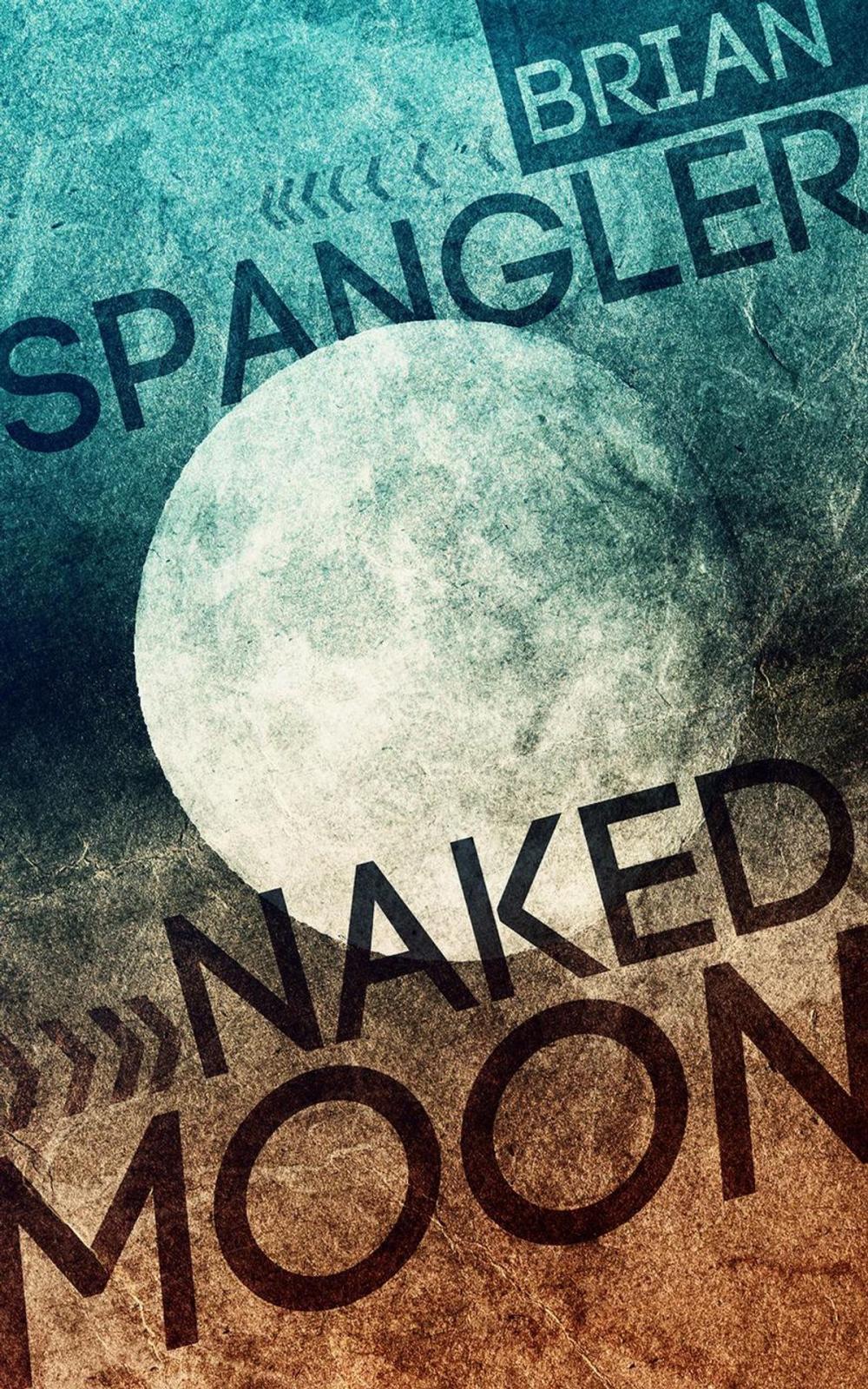 Big bigCover of Naked Moon