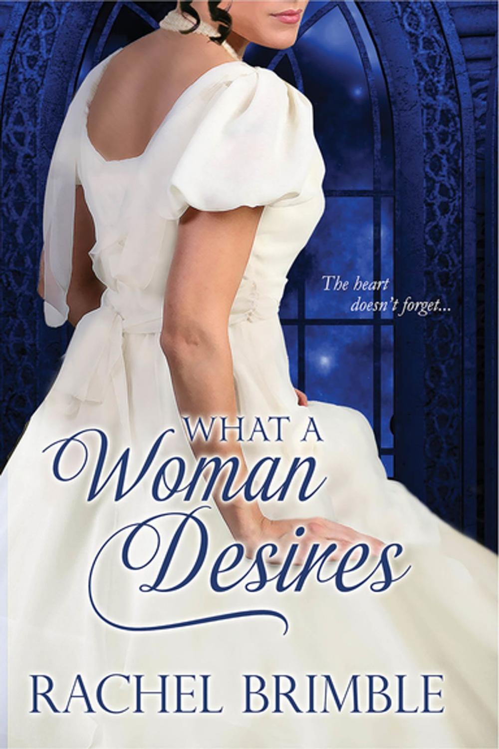 Big bigCover of What a Woman Desires