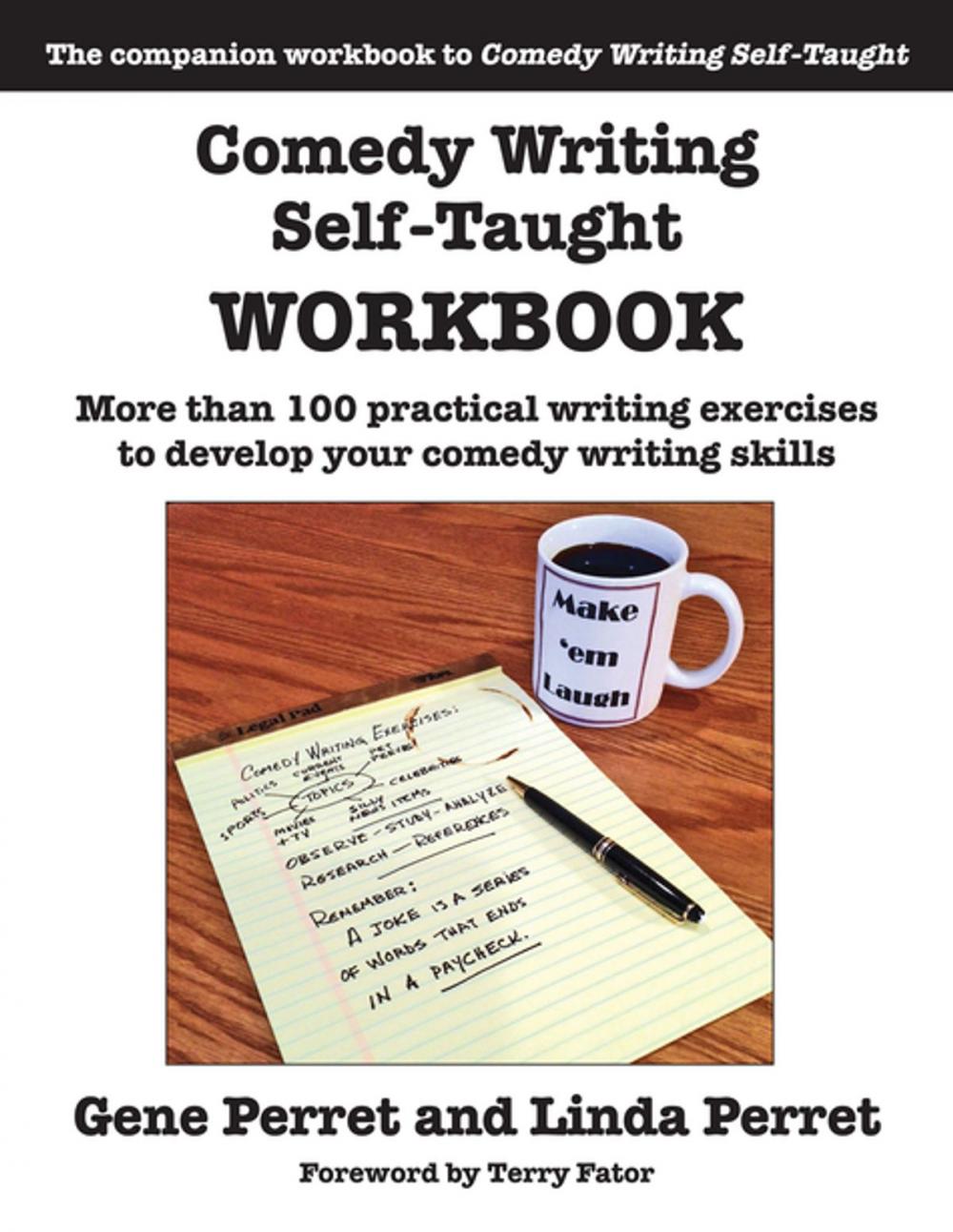 Big bigCover of Comedy Writing Self-Taught Workbook