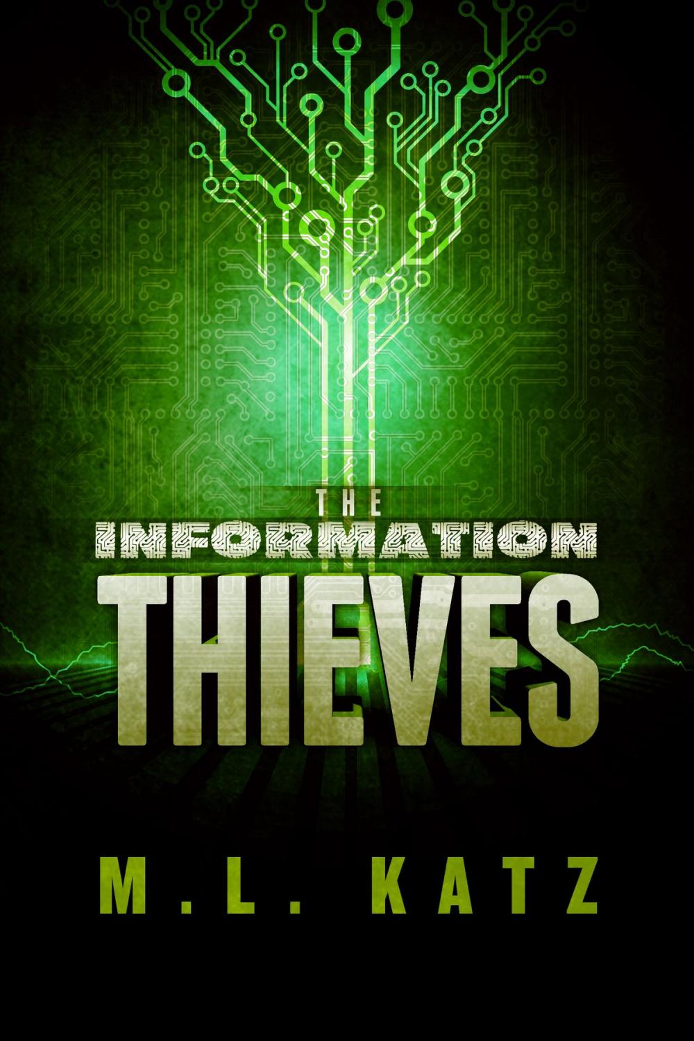 Big bigCover of The Information Thieves