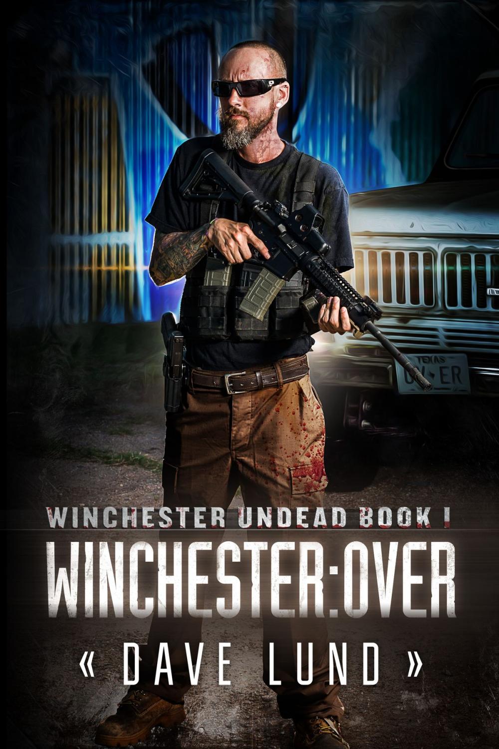 Big bigCover of Winchester: Over (Winchester Undead Book 1)