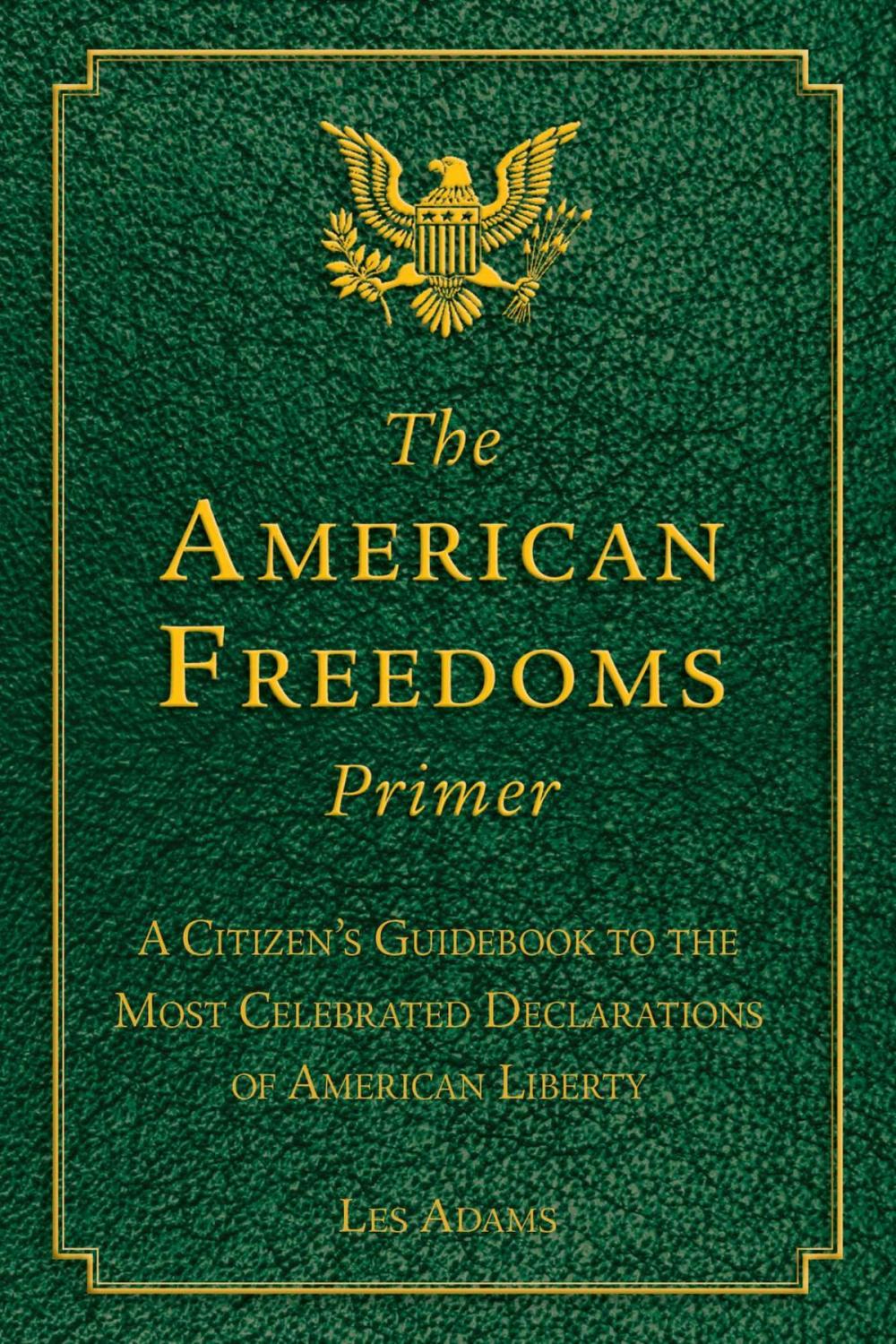 Big bigCover of The American Freedoms Primer