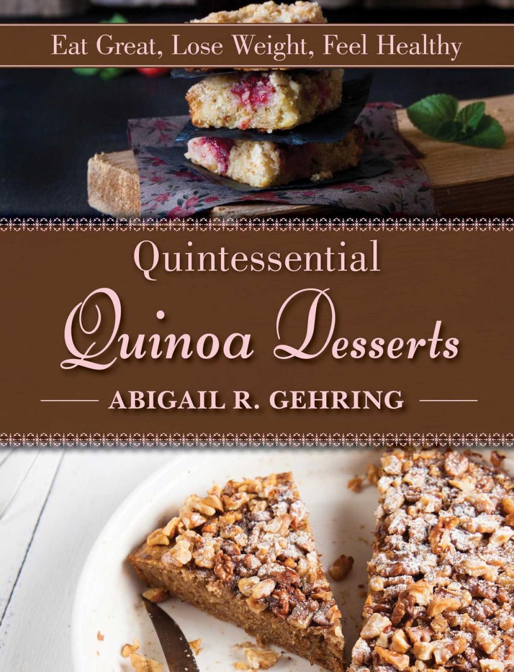 Big bigCover of Quintessential Quinoa Desserts
