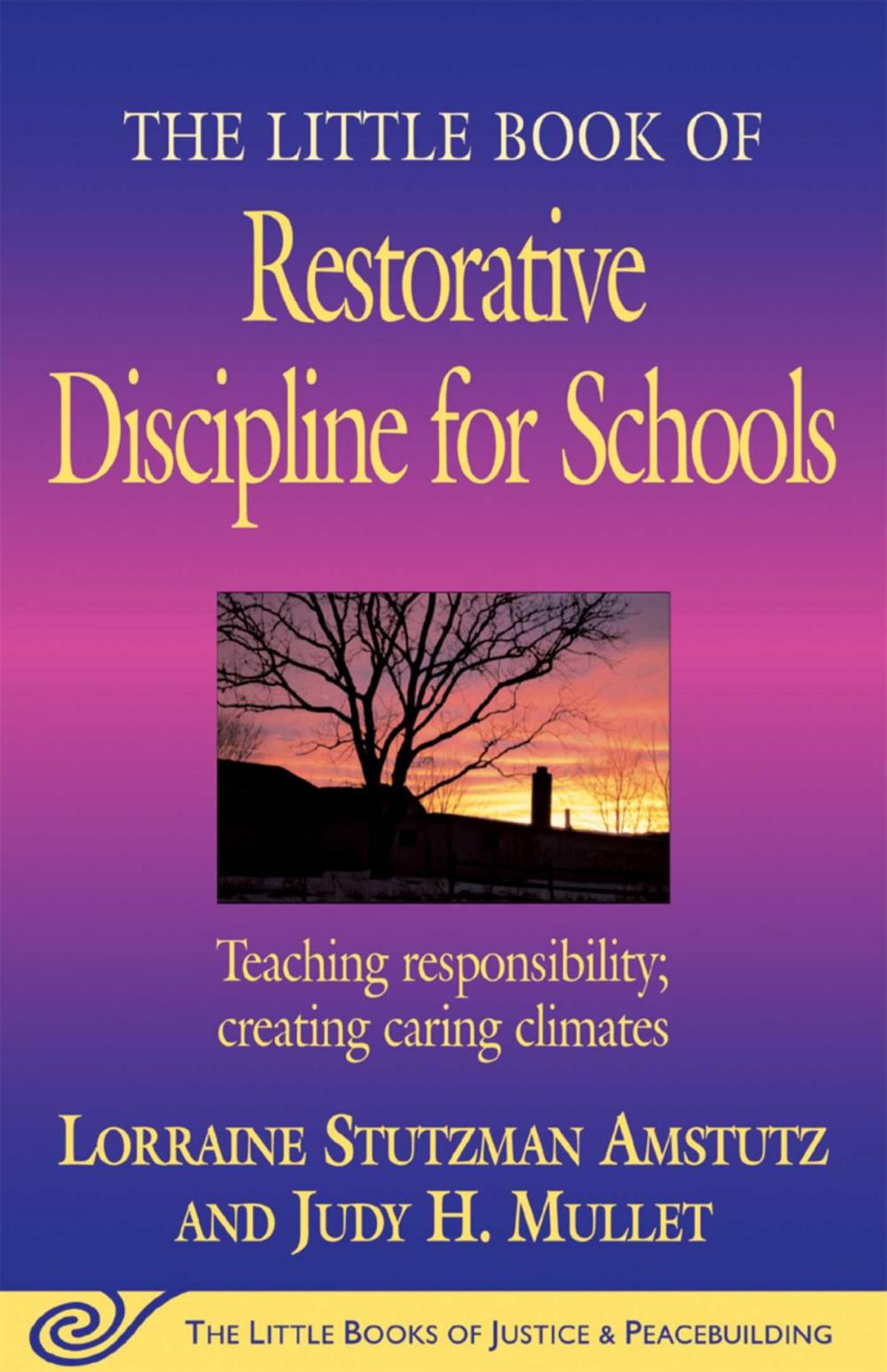 Big bigCover of The Little Book of Restorative Discipline for Schools