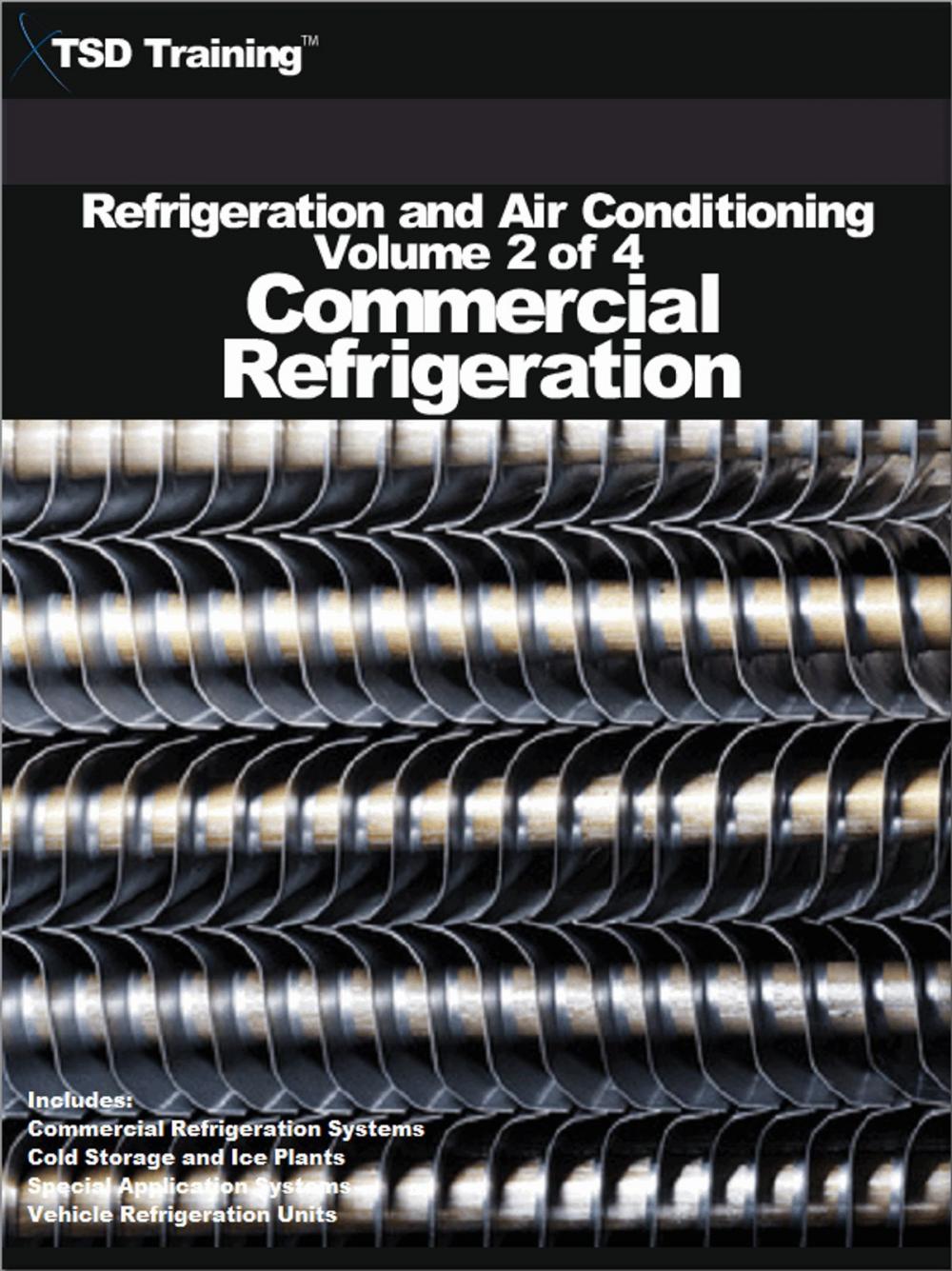 Big bigCover of Refrigeration and Air Conditioning Volume 2 of 4 - Commercial Refrigeration