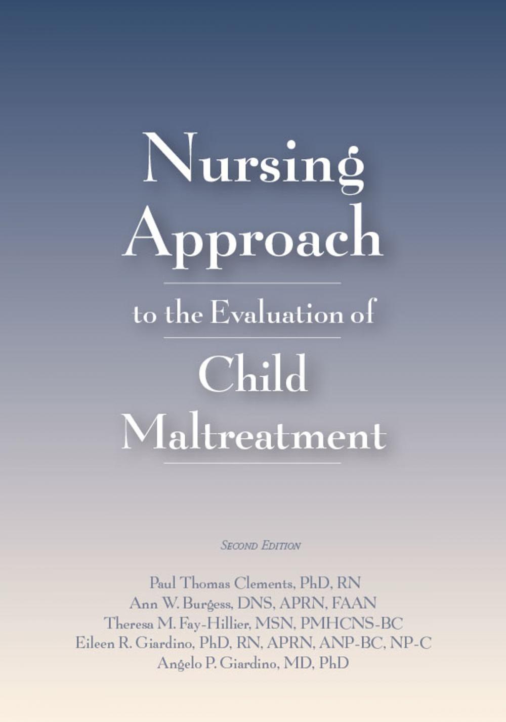 Big bigCover of Nursing Approach to the Evaluation of Child Maltreatment 2e