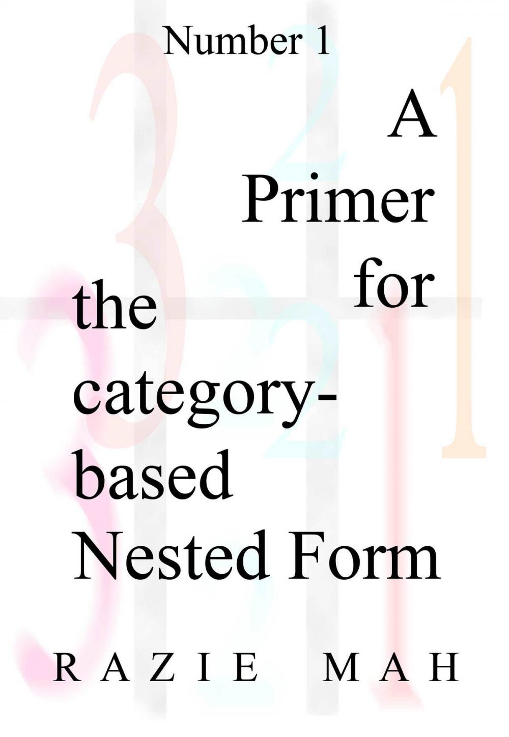 Big bigCover of A Primer for the Category-Based Nested Form