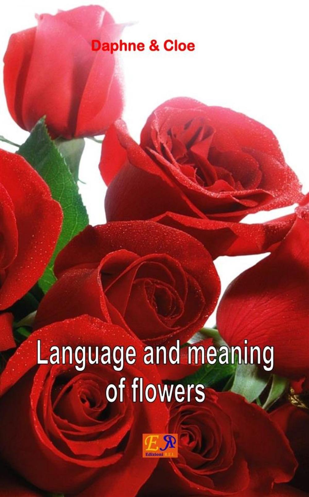 Big bigCover of Language and meaning of flowers