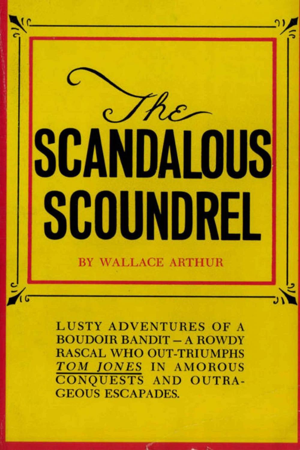 Big bigCover of The Scandalous Scoundrel