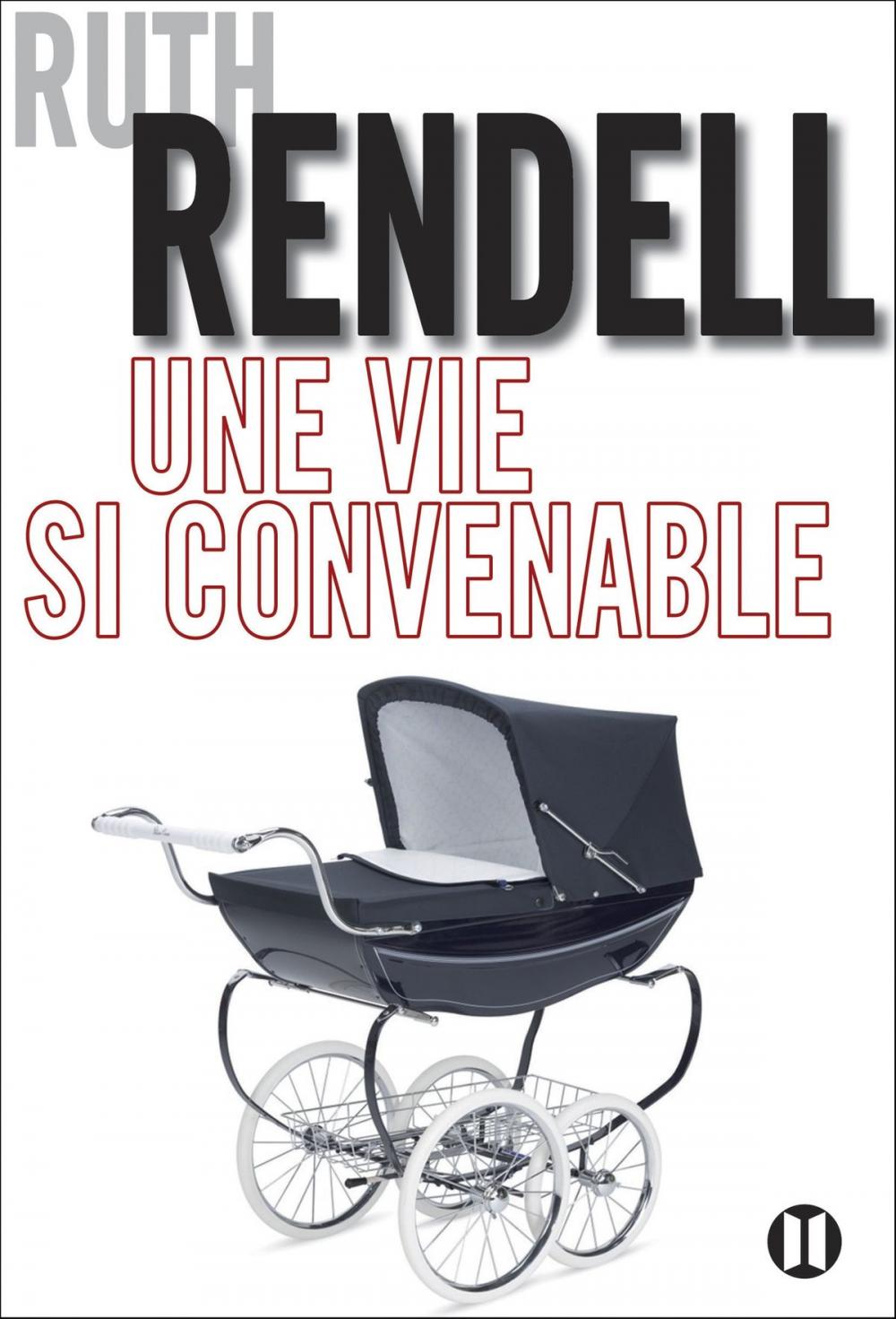 Big bigCover of Une vie si convenable
