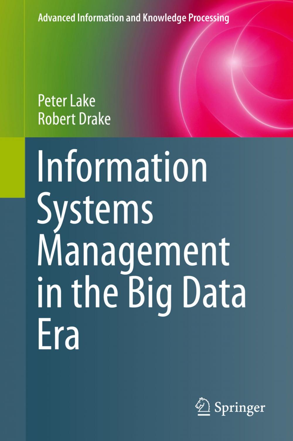 Big bigCover of Information Systems Management in the Big Data Era