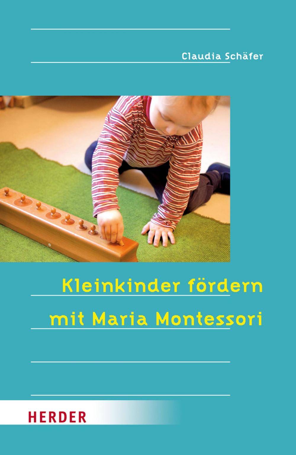 Big bigCover of Kleinkinder fördern mit Maria Montessori