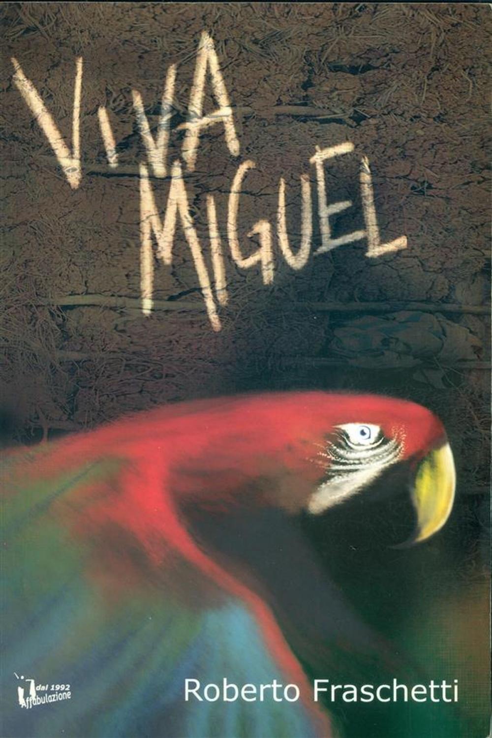 Big bigCover of Viva Miguel
