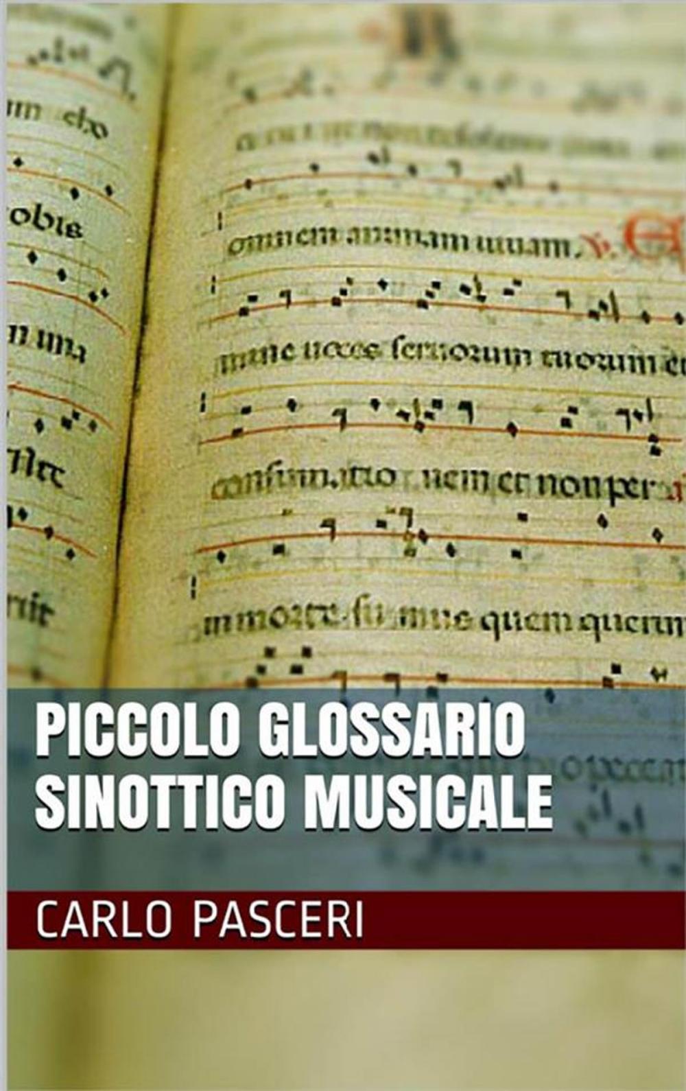Big bigCover of Piccolo Glossario Sinottico Musicale
