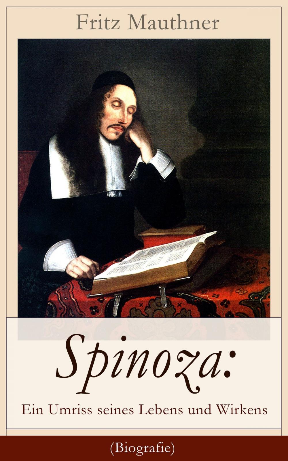Big bigCover of Spinoza: Ein Umriss seines Lebens und Wirkens (Biografie)