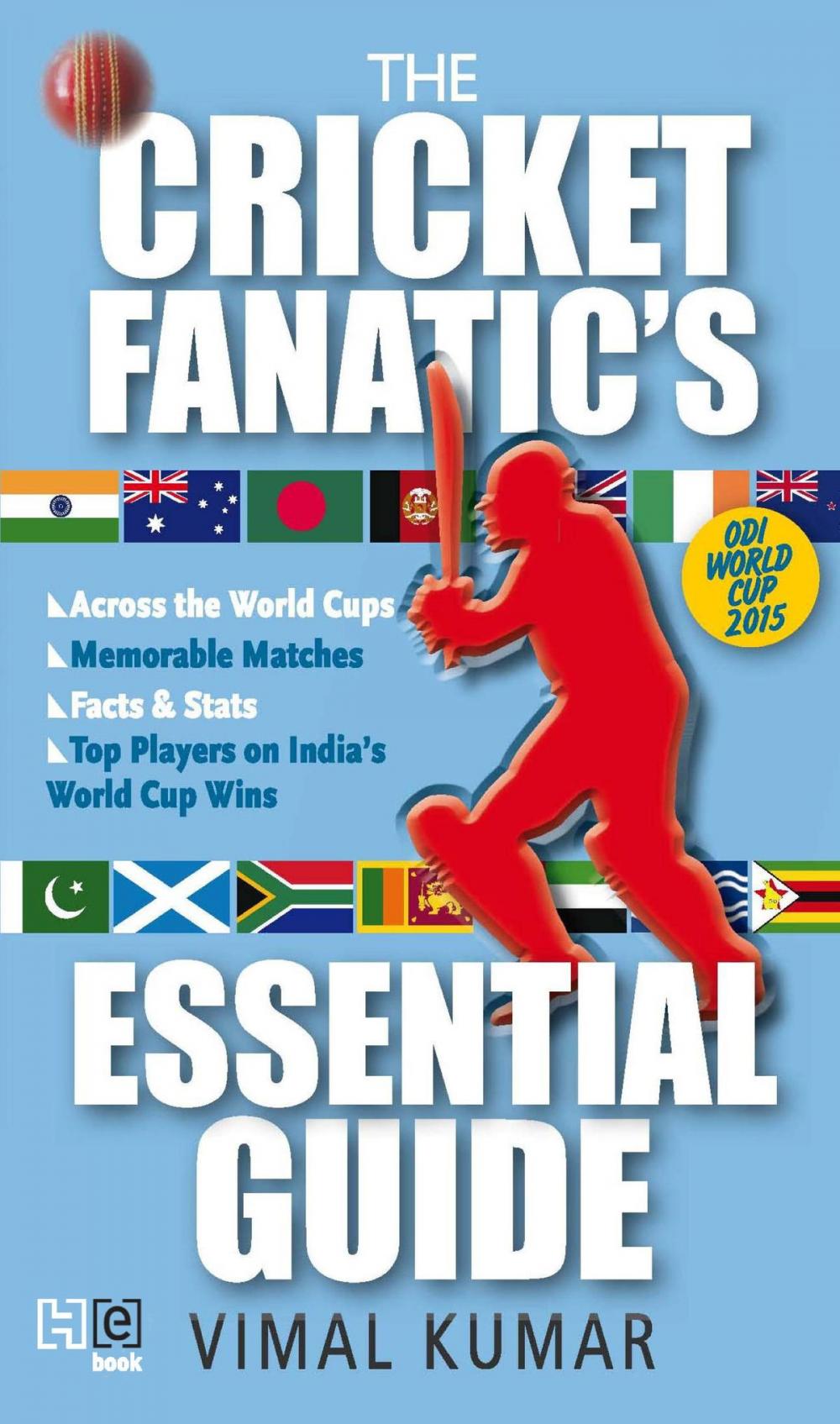 Big bigCover of The Cricket Fanatic's Essential Guide