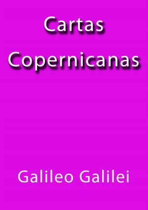Cover of the book Cartas Copernicanas by Vicente Blasco Ibáñez