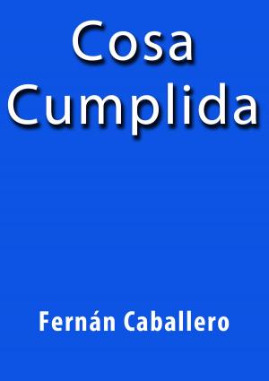 Cover of the book Cosa Cumplida by Stendhal