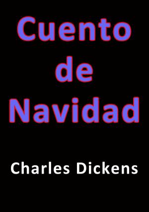 Cover of the book Cuento de Navidad by Charles Dickens