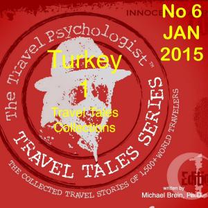 Cover of the book Travel Tales Collections: Turkey 1 by Michael Brein