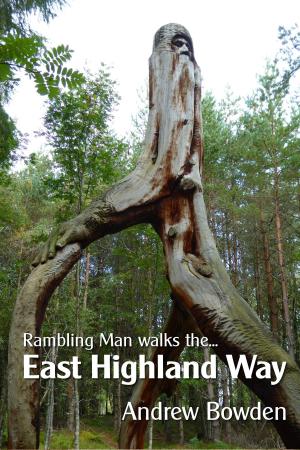 Book cover of Rambling Man Walks the East Highland Way