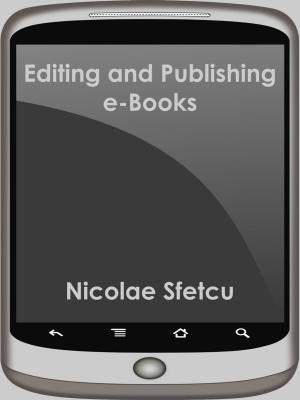 Book cover of Editing and Publishing e-Books