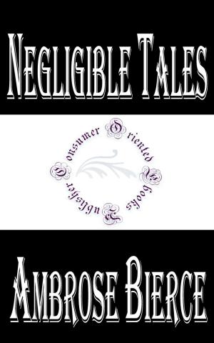 Cover of the book Negligible Tales by Greg Cox