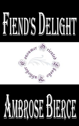Cover of the book Fiend's Delight by Joseph Conrad