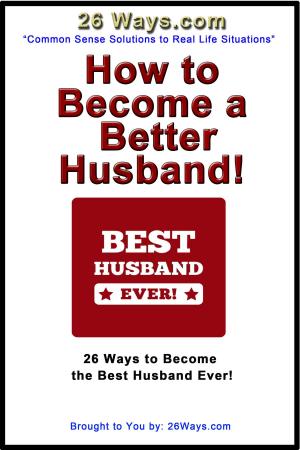Cover of How to Become a Better Husband!