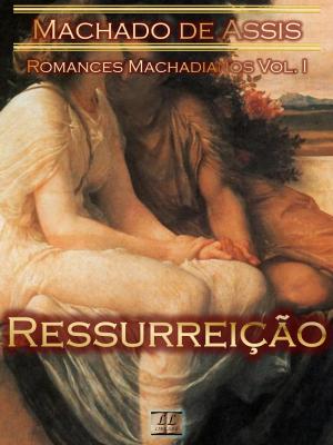 Cover of the book Ressurreição by Machado de Assis