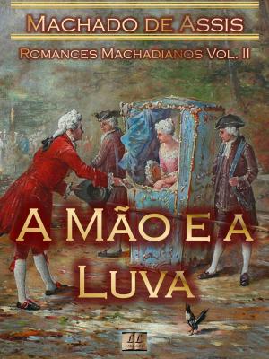 Cover of the book A Mão e a Luva by Luís de Camões