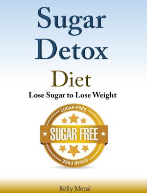 Cover of the book Sugar Detox Diet by Thomas Smith
