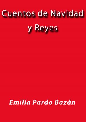 Cover of the book Cuentos de Navidad y Reyes by Platón