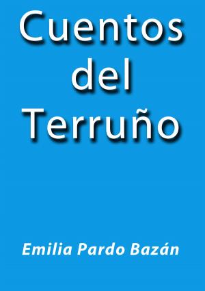 Cover of the book Cuentos del Terruño by Leopoldo Alas Clarín