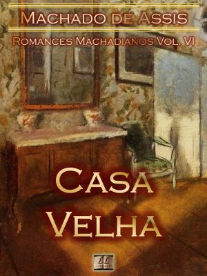 Book cover of Casa Velha