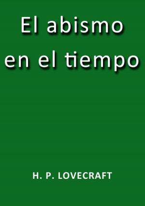 Cover of the book El abismo en el tiempo by Henry James