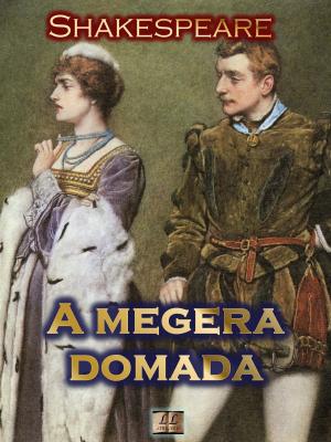 Cover of the book A Megera Domada by William Shakespeare