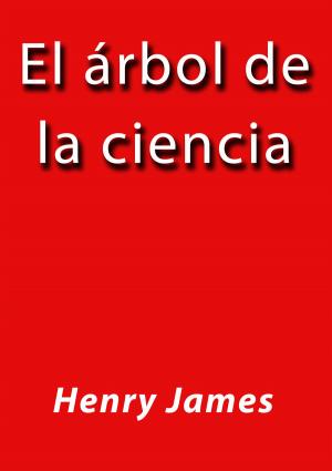 Cover of the book El árbol de la ciencia by Emilia Pardo Bazán